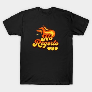 No Regrets Funny Logo T-Shirt